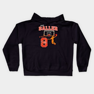 This Basketball Baller Is Now 8 Years Old Happy My Birthday Kids Hoodie